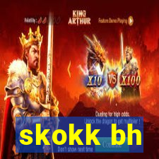 skokk bh